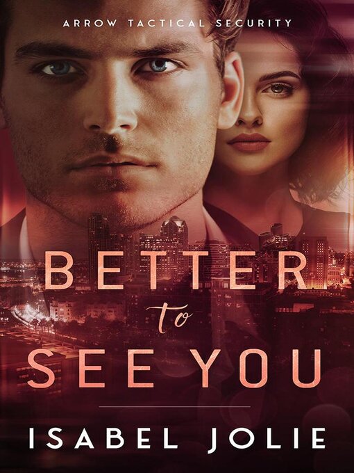 Title details for Better to See You by Isabel Jolie - Available